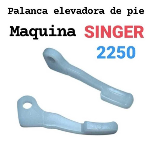 Imagen 1 de 2 de Palanca Elevadora De Pie Maquina Singer 2250