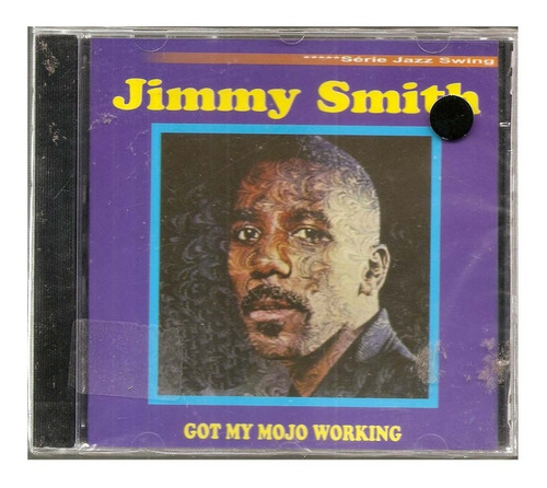 Cd Jimmy Smith - Got My Mojo Working