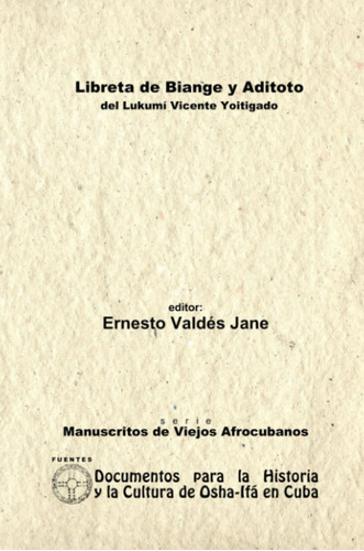 Libro Libreta De Biange Y Aditoto. Del Lukumí Vicente Yoitig