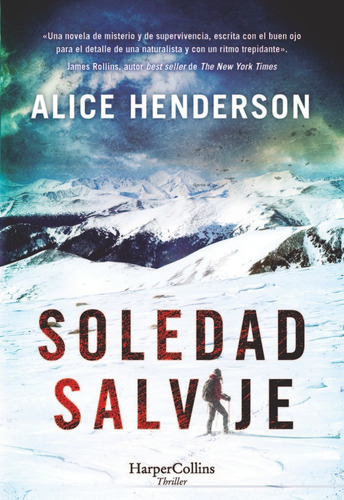Soledad Salvaje, De Henderson, Alice. Editorial Harpercollins, Tapa Blanda En Español
