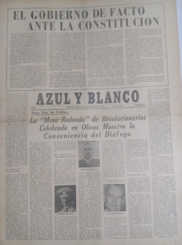 Diario Azul Y Blanco 13/7/1956 Gobierno De Facto Ante Consti