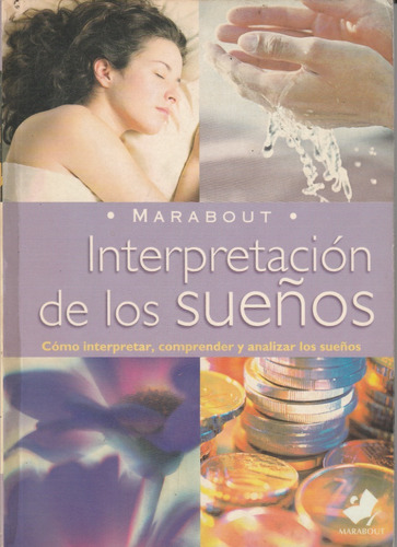 Interpretacion De Los Sueños Paul Roland