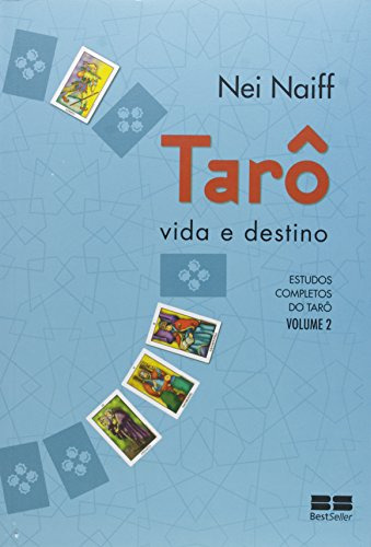 Libro Taro, Vida E Destino - Volume 2 De Nei Naiff  Best Sel