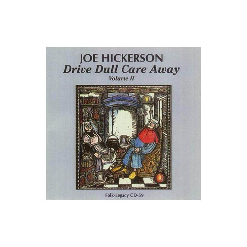 Hickerson Joe Drive Dull Care Away 2 Usa Import Cd Nuevo