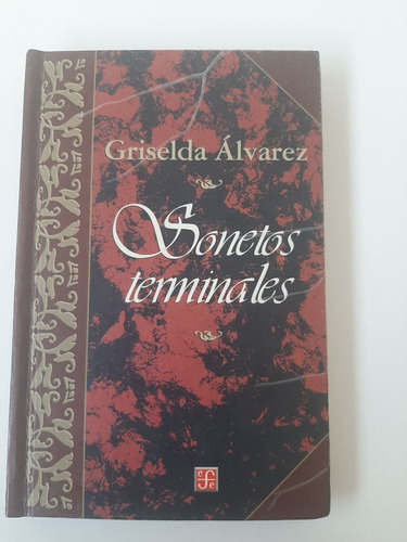 Libro Sonetos Terminales-griselda Alvarez 