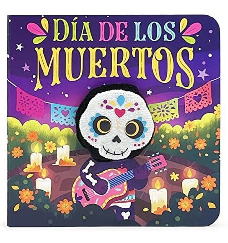 Book : Dia De Los Muertos, Day Of The Dead Childrens Finger