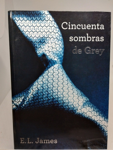 Cincuenta Sombras De Grey I. James.(1032)