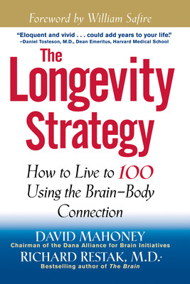 Libro The Longevity Strategy: How To Live To 100 Using Th...