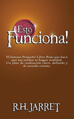 Libro : Esto Funciona / It Works - Jarrett, R. H.