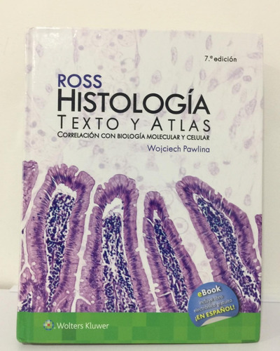 Imagen 1 de 3 de Ross Histología Texto Y Atlas - Séptima Edición