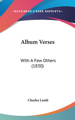 Libro Album Verses: With A Few Others (1830) - Lamb, Char...