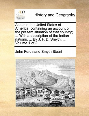 Libro A Tour In The United States Of America: Containing ...