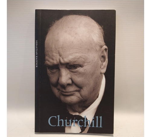 Churchill Sebastian Haffner Life & Times