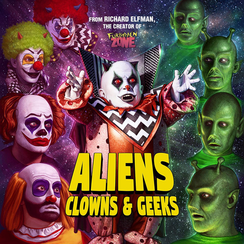Cd: Aliens Clowns & Geeks (banda Sonora Original)