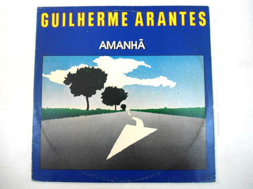 Lp Guilherme Arantes - Amanhã / Planeta Água -1° Edição 1983