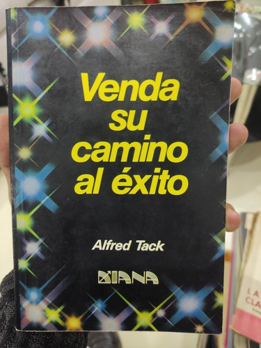 Venda Su Camino Al Éxito - Alfred Tack Confianza En Si Mismo