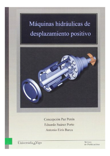 Maquinas Hidraulicas De Desplazamiento Positivo - Paz Pen...