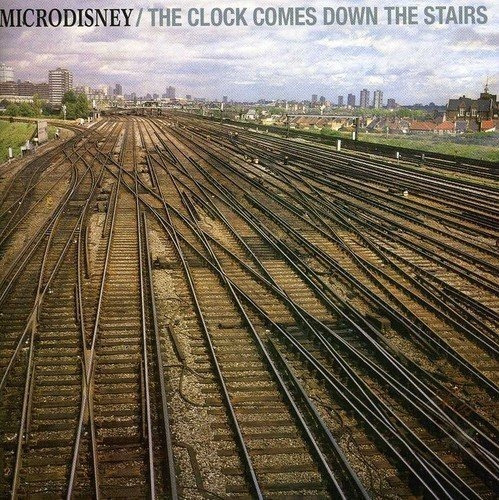 Microdisney Clock Comes Down The Stairs Bonus Tracks Cd