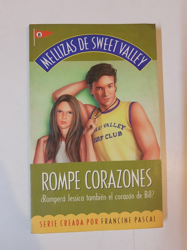 Mellizas De Sweet Valley - Rompe Corazones - Pascal - L354 