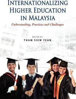 Libro Internationalizing Higher Education In Malaysia : U...