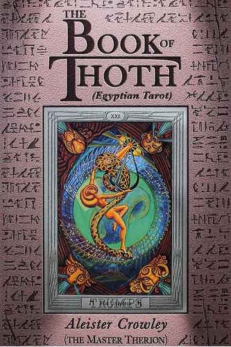 Book Of Thoth: Being The Equinox V. Iii, No. 5 / Aleister Cr