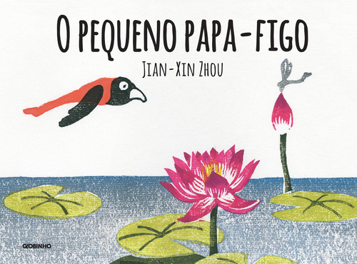 O pequeno papa-figo, de Zhou, Jian-Xin. Editora Globo S/A, capa mole em português, 2021