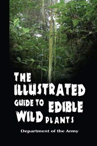 Book : The Illustrated Guide To Edible Wild Plants - Army,.