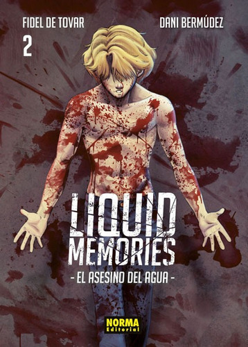 Liquid Memories #2  - Fidel De Tovar  Y Dani Bermúdez