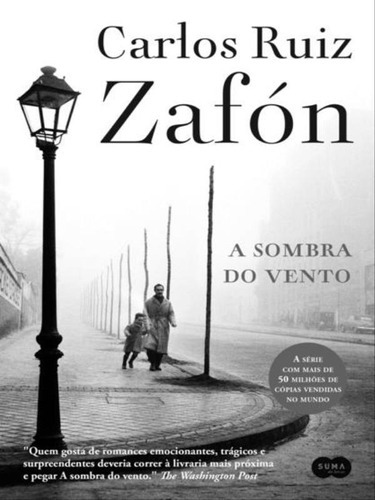 A Sombra Do Vento, De Zafón, Carlos Ruiz. Editora Suma De Letras, Capa Mole, Edição 1ª Edição - 2017 Em Português