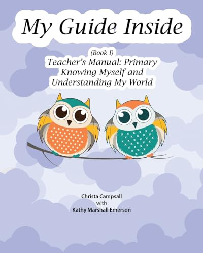 My Guide Inside (book I) Teacher's Manual: Primary (en Inglé