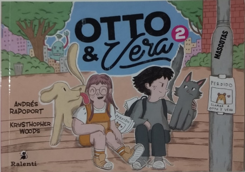 Otto & Vera 2 Mascotas / A. Rapoport / Ed. Ralenti / Nuevo!