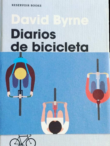 Libro Diarios De Bicicleta De David Byrne