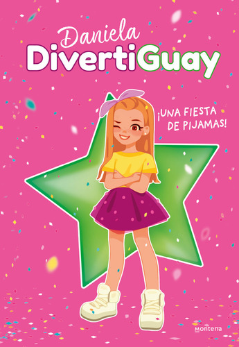Una Fiesta De Pijamas Divertigua 1 - Divertiguay, Daniela