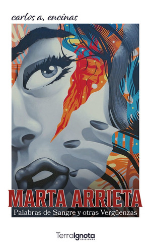 Marta Arrieta, De Encinas Carlos A.