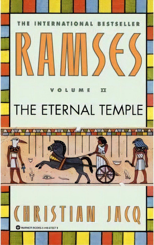 The Eternal Temple, De Christian Jacq. Editorial Time Warner Trade Publishing, Tapa Blanda En Inglés