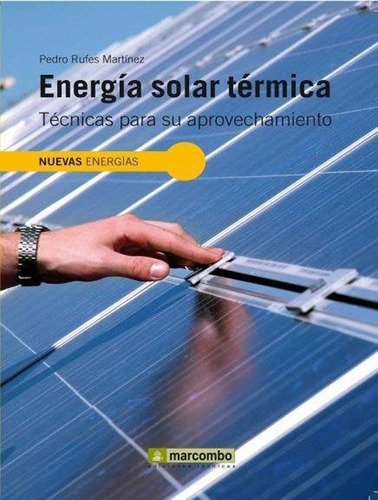 Energia Solar Termica - Pedro Rufes Martinez