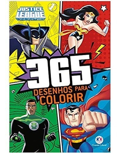 Livro 365 Desenhos Para Colorir Liga Da Justiça 5411