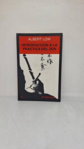 Introduccion A La Practica Del Zen - Low - Kairos - Usado 