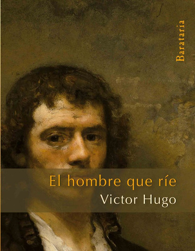 Hombre Que Rie,el - Hugo Victor