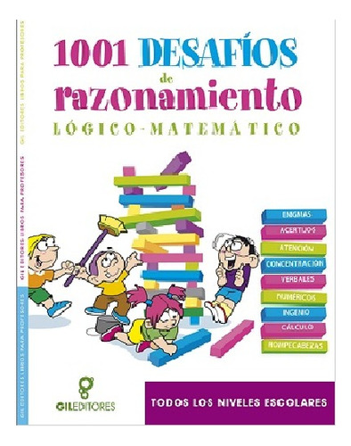 1001 Juegos De Razonamiento Logico Matematico 1 Vol Gil