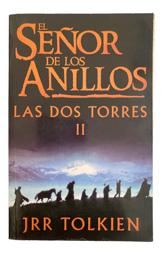 Libro El Señor De Los Anillos 2 Las Dos Torres J.r.r Tolkien