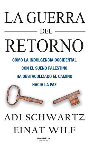 Guerra Del Retorno, La