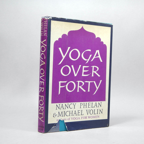 Yoga Over Forty Nancy Phelan Michael Volin 1965 Bk2
