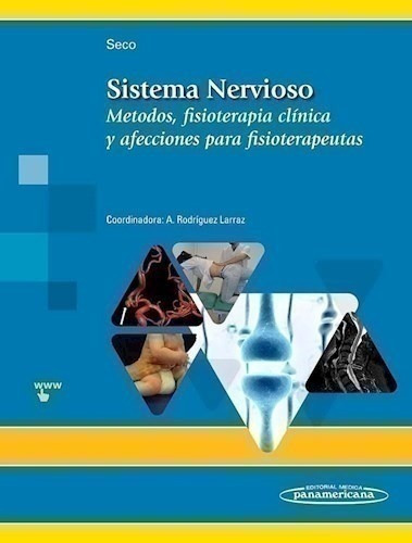 Sistema Nervioso Métodos, Fisioterapia Clínica Y Afecciones