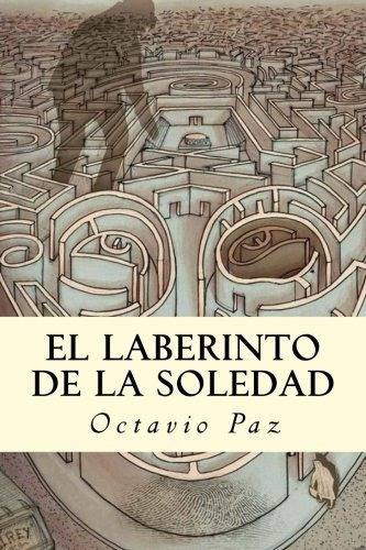 El Laberinto De La Soledad Edicion Española