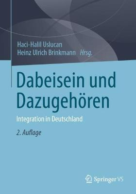 Libro Dabeisein Und Dazugehoeren : Integration In Deutsch...