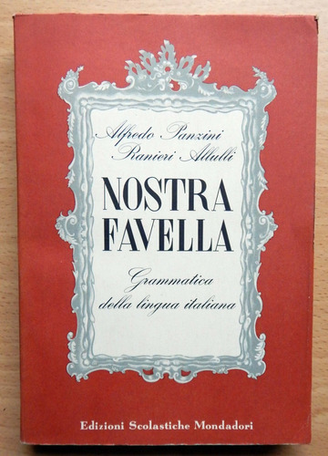 Nostra Favella Gramática De La Lengua Italiana Panzini