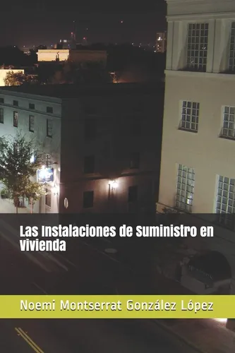 comprar Libro: Las Instalaciones De Suministro En Vivienda (spanish