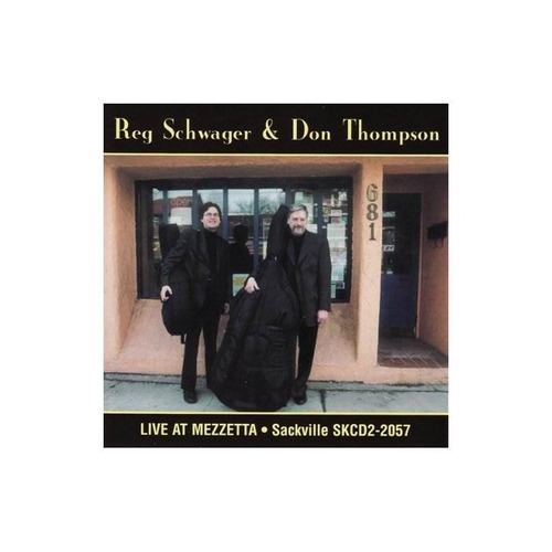 Schwager Reg / Thompson Don Live At Mezzetta Usa Import Cd