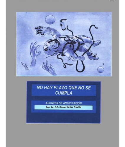 Libro: No Hay Plazo Que No Se Cumpla (spanish Edition)